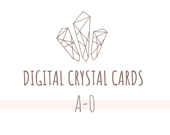 Digital Crystal Cards A-O
